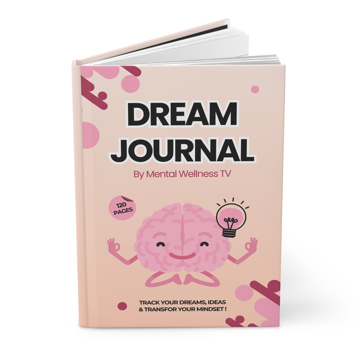 Track Your Dreams & Ideas - Hardcover Journal for Creativity, Inspiration, and Reflection